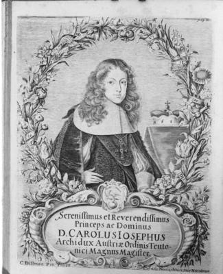 Grabado del retrato del Serenissimus et Reverendissimus Princeps ac Dominus D. Carolus Iosephus, Archidux Austriae, Ordinis Teutonici Magnus Magister, 1668.